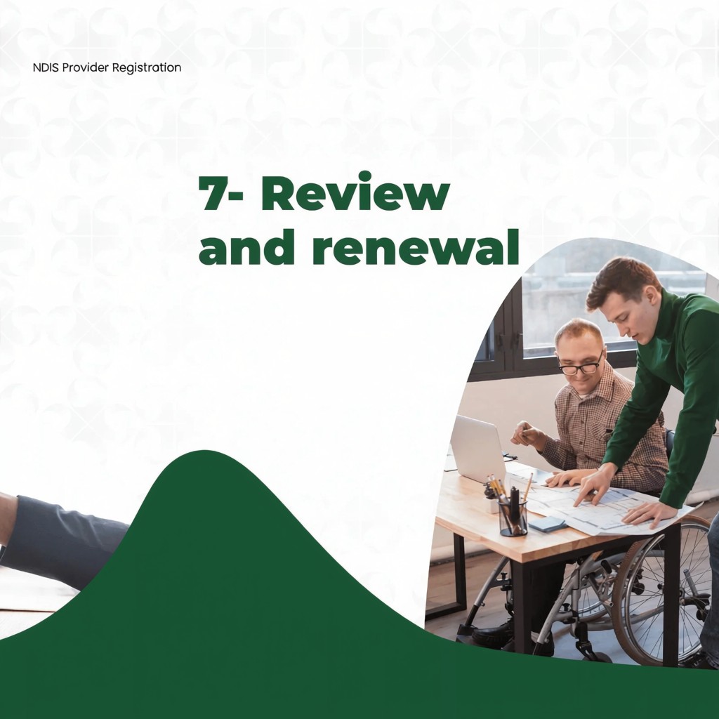 Step 7 Review and renewal